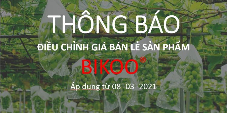 Thông báo điều chỉnh giá bao trái cây Bikoo